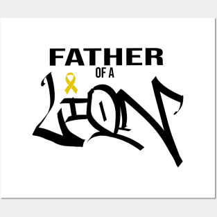 childhood cancer awareness father of a lion Posters and Art